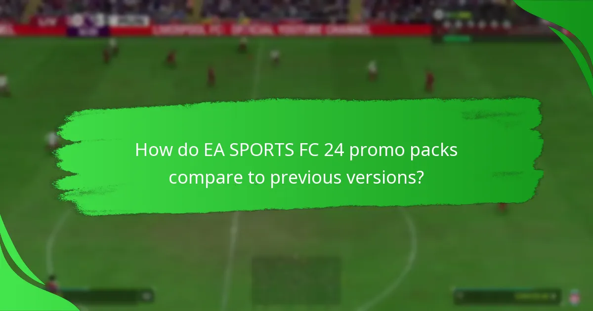 What contents can players expect in EA SPORTS FC 24 promo packs?