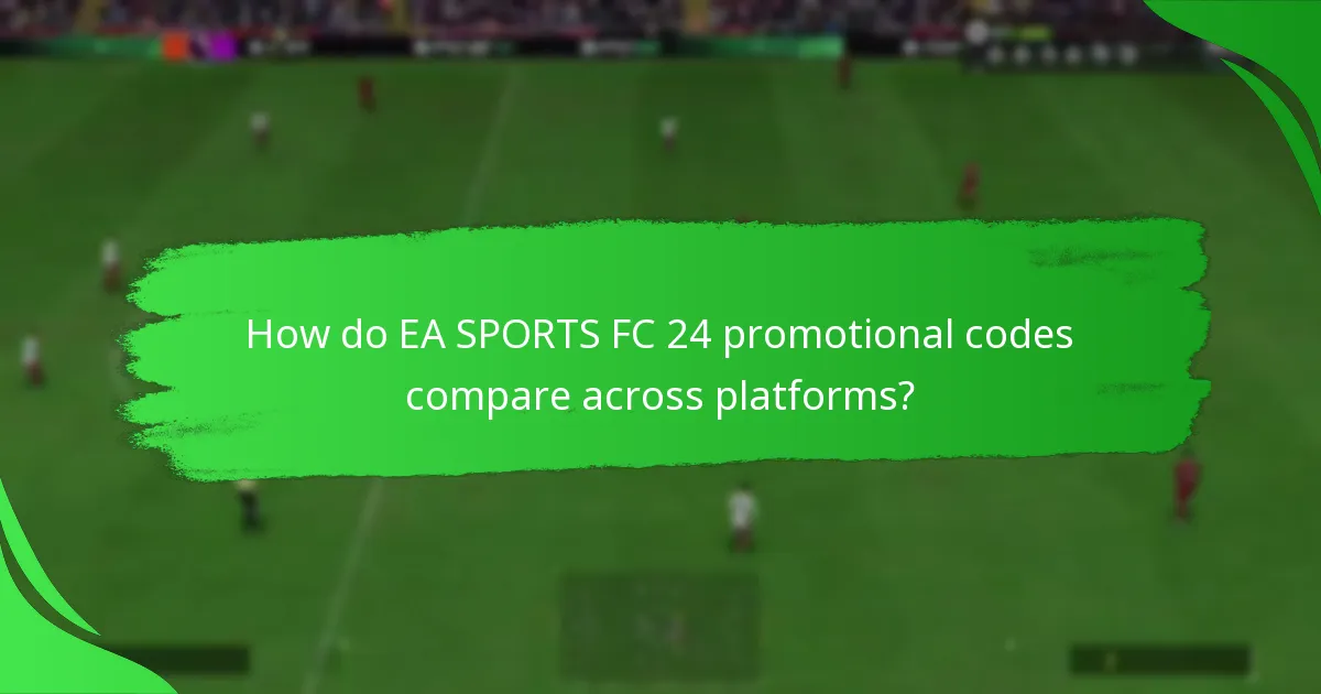 How to redeem EA SPORTS FC 24 promotional codes?