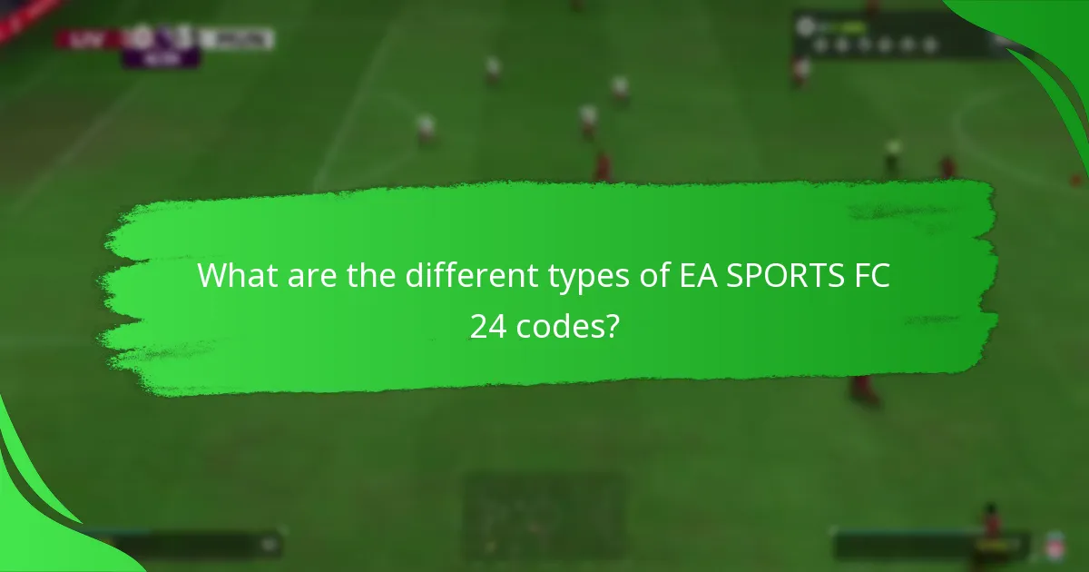 What current offers are available for EA SPORTS FC 24 codes?