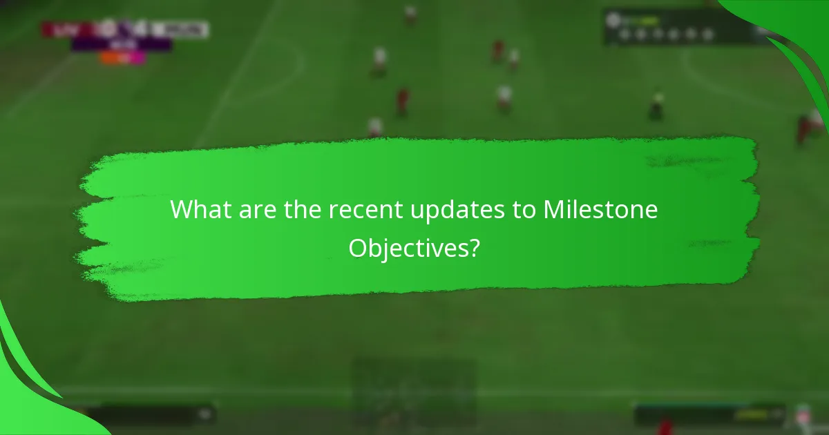 What rewards can I earn from Milestone Objectives?