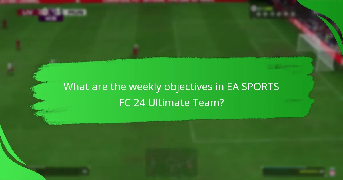 What milestones can be achieved through weekly objectives?
