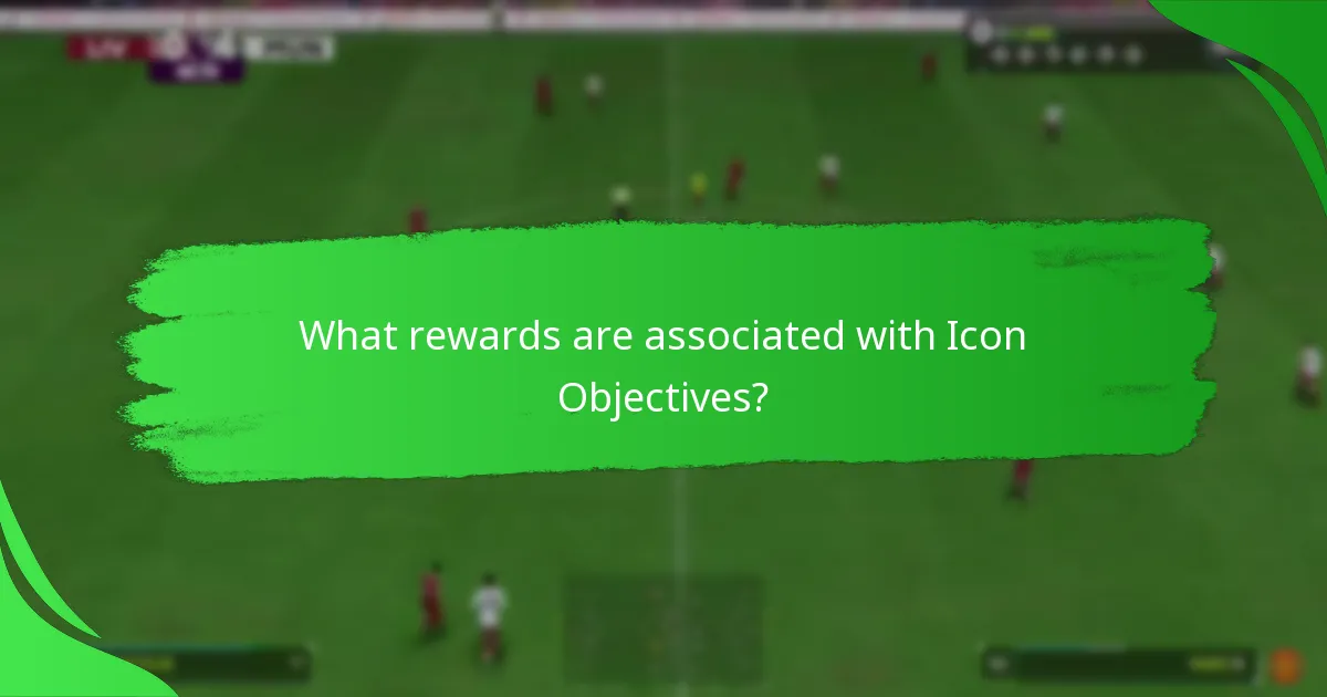 How do Icon Objectives compare to other objectives in Ultimate Team?