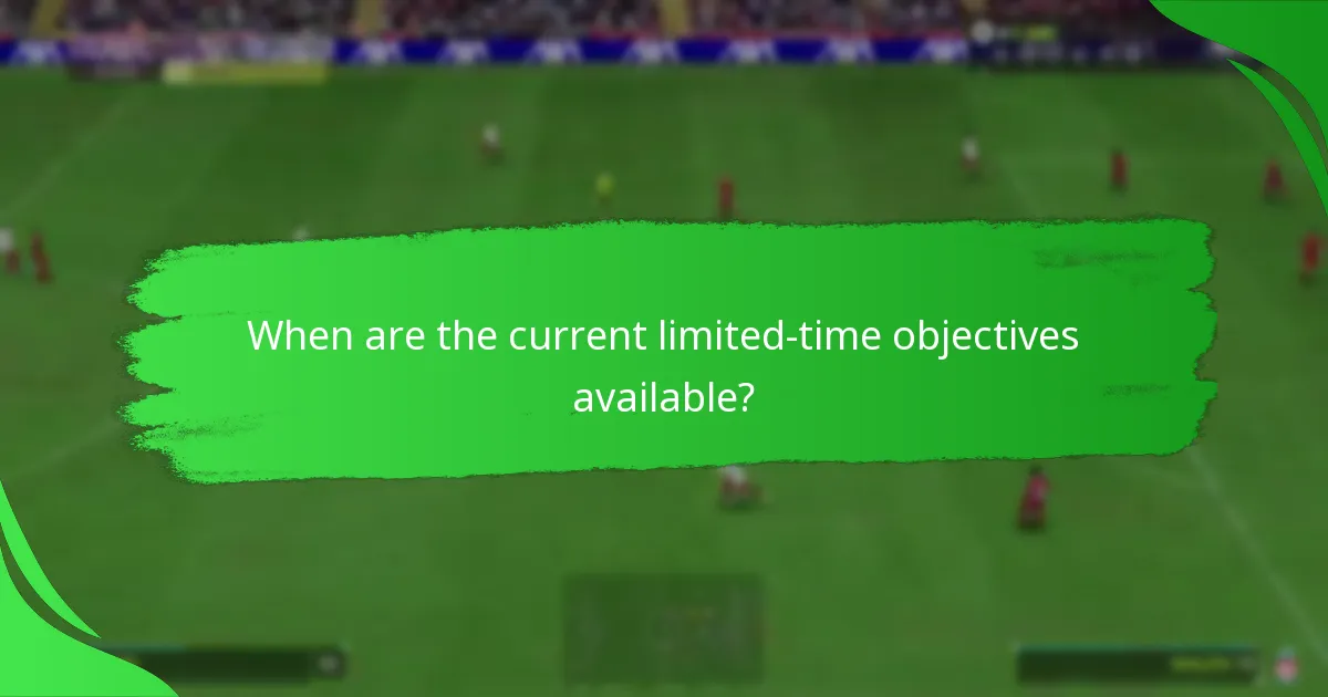 How to complete limited-time objectives effectively?